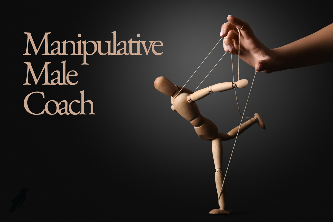Manipulative Male Coach