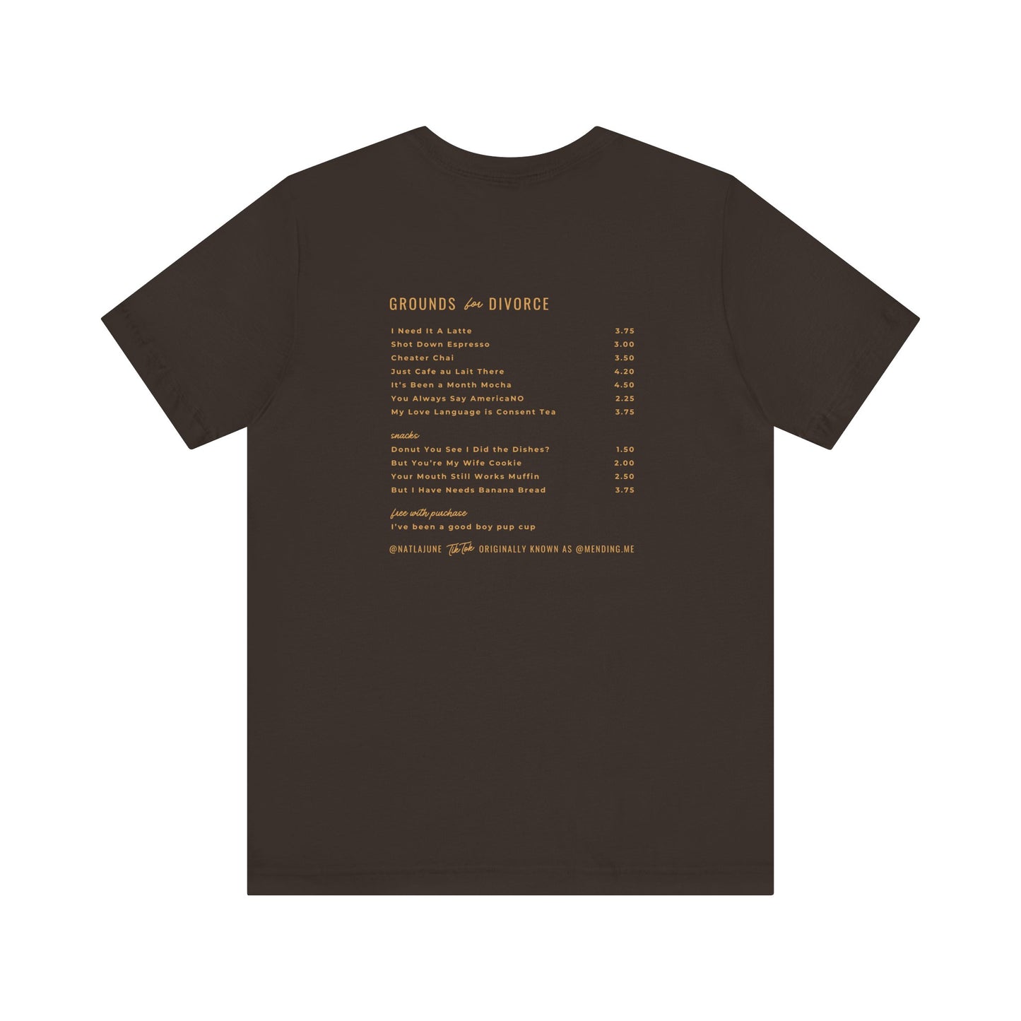 Grounds for Divorce BELLA + CANVAS Unisex Jersey Short Sleeve Tee