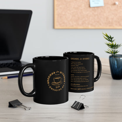 Grounds for Divorce Mug (11oz, 15oz)