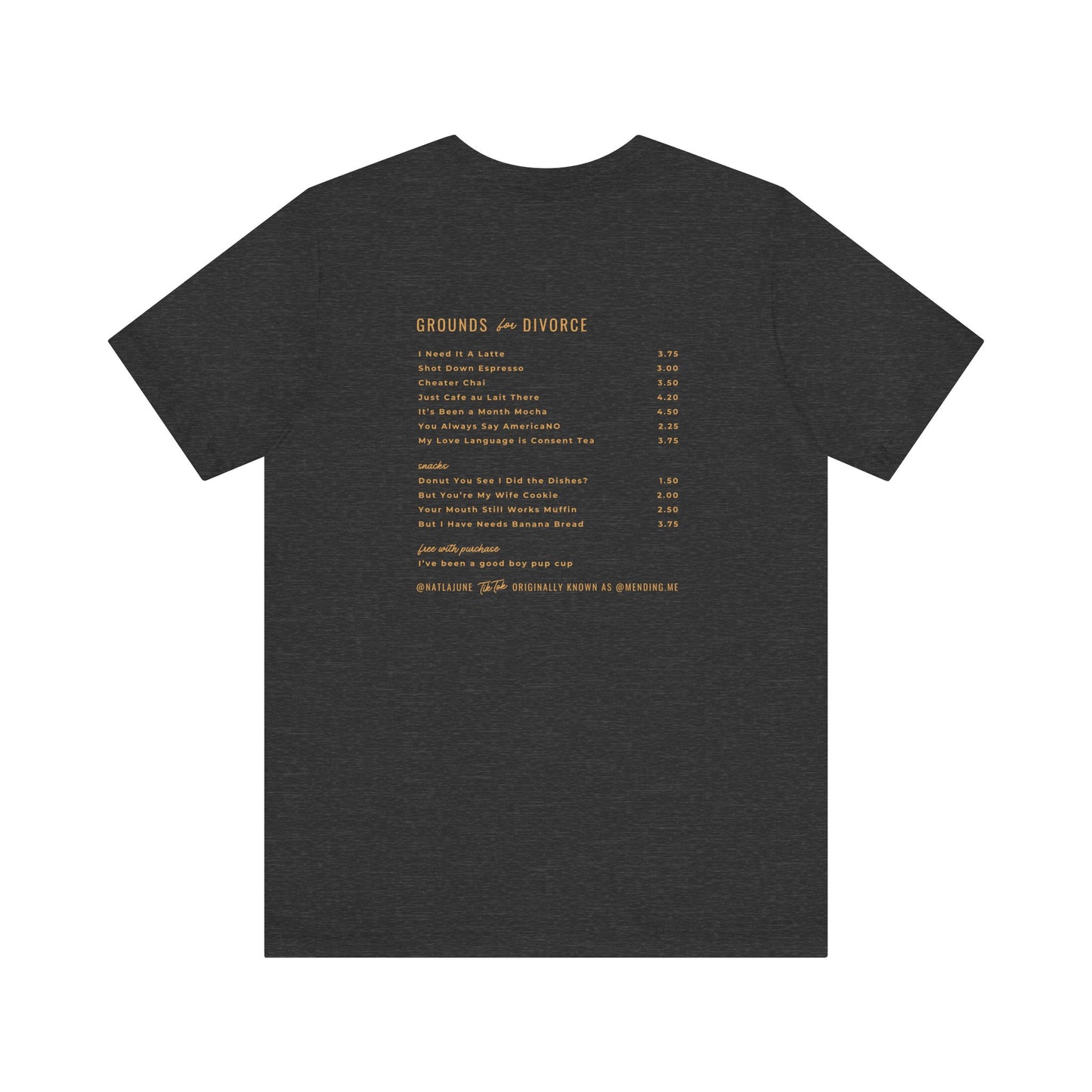 Grounds for Divorce BELLA + CANVAS Unisex Jersey Short Sleeve Tee