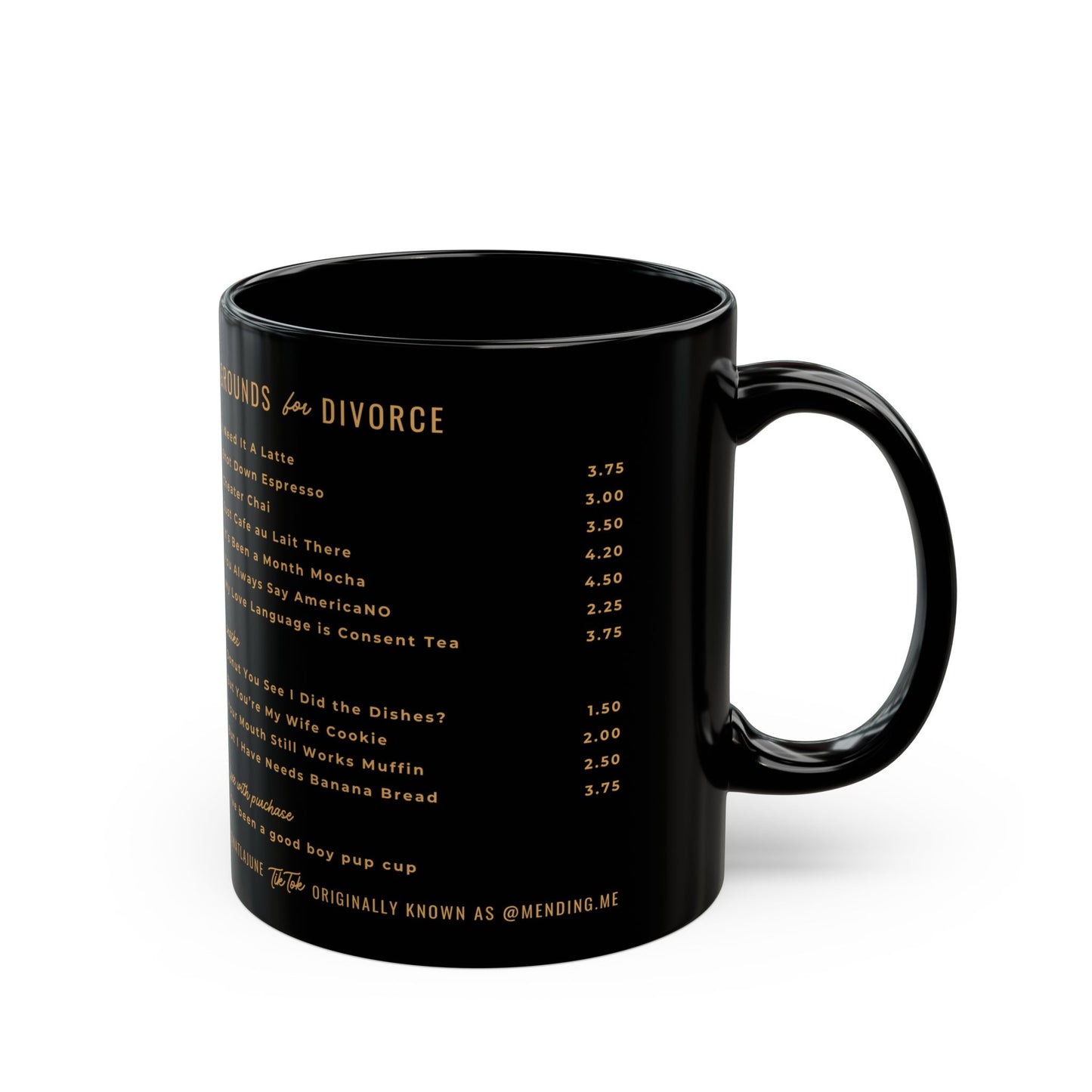 Grounds for Divorce Mug (11oz, 15oz)