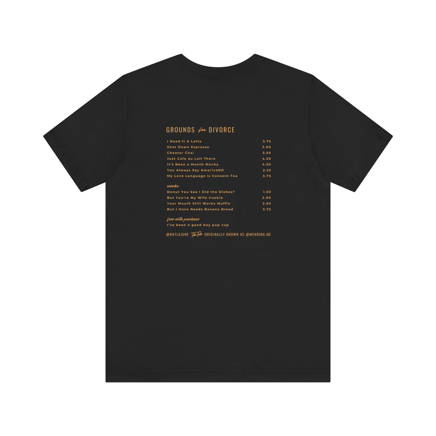 Grounds for Divorce BELLA + CANVAS Unisex Jersey Short Sleeve Tee
