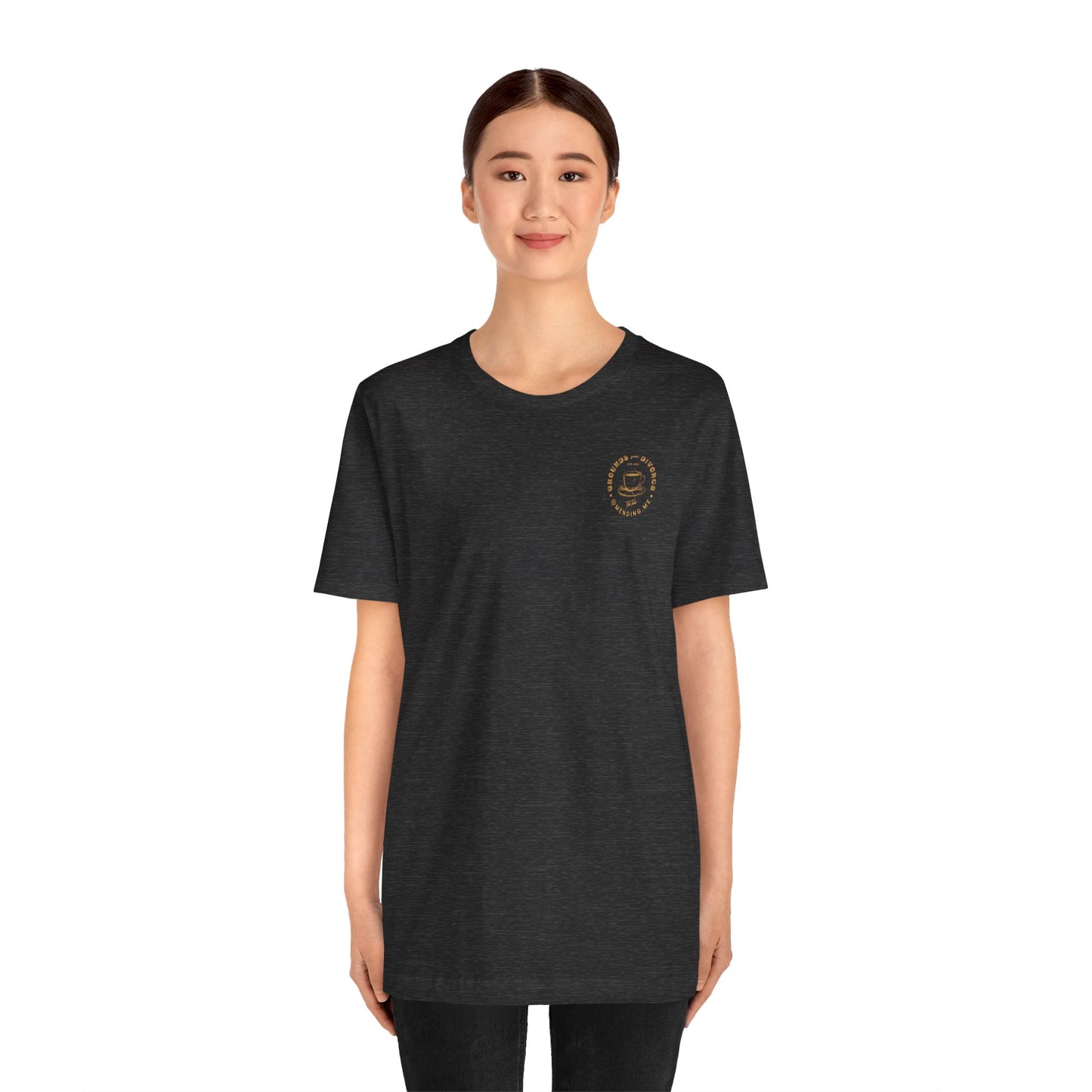 Grounds for Divorce BELLA + CANVAS Unisex Jersey Short Sleeve Tee